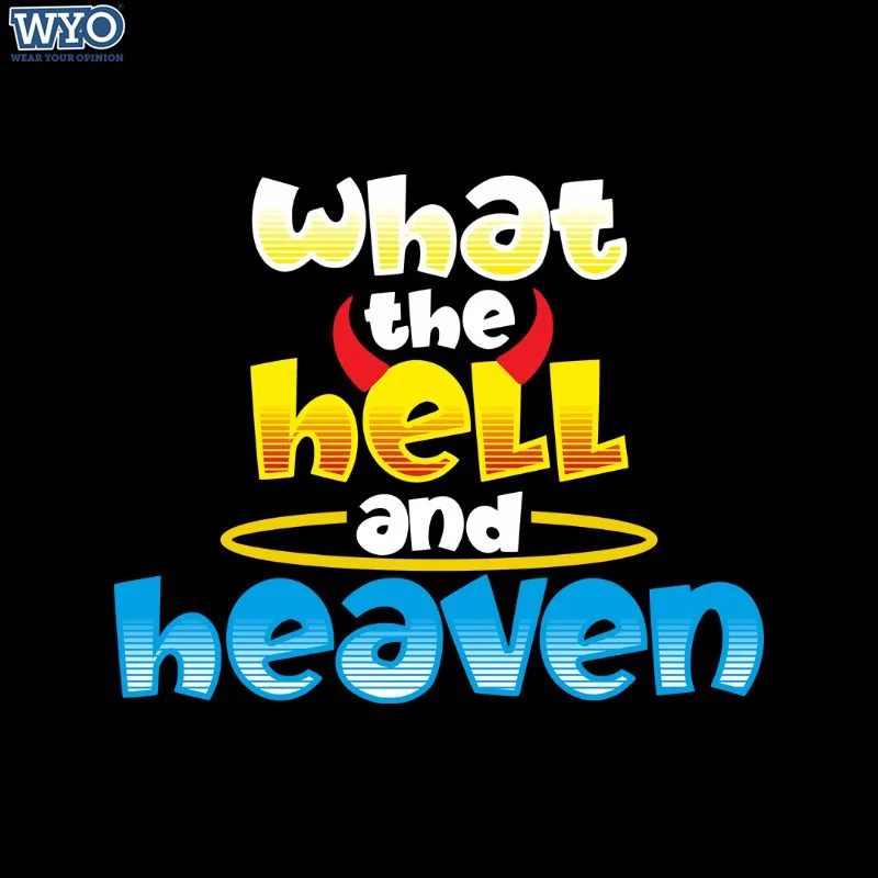 Hell and Heaven T-Shirt
